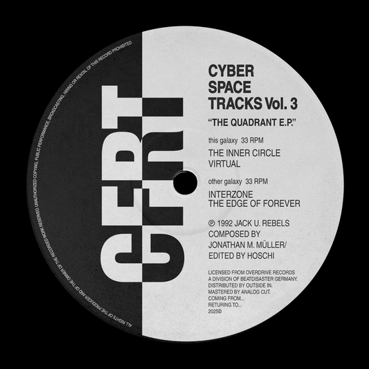 [CFRT005] Jack U. Rebels - Cyber Space Tracks Vol. 3 - The Quadrant EP