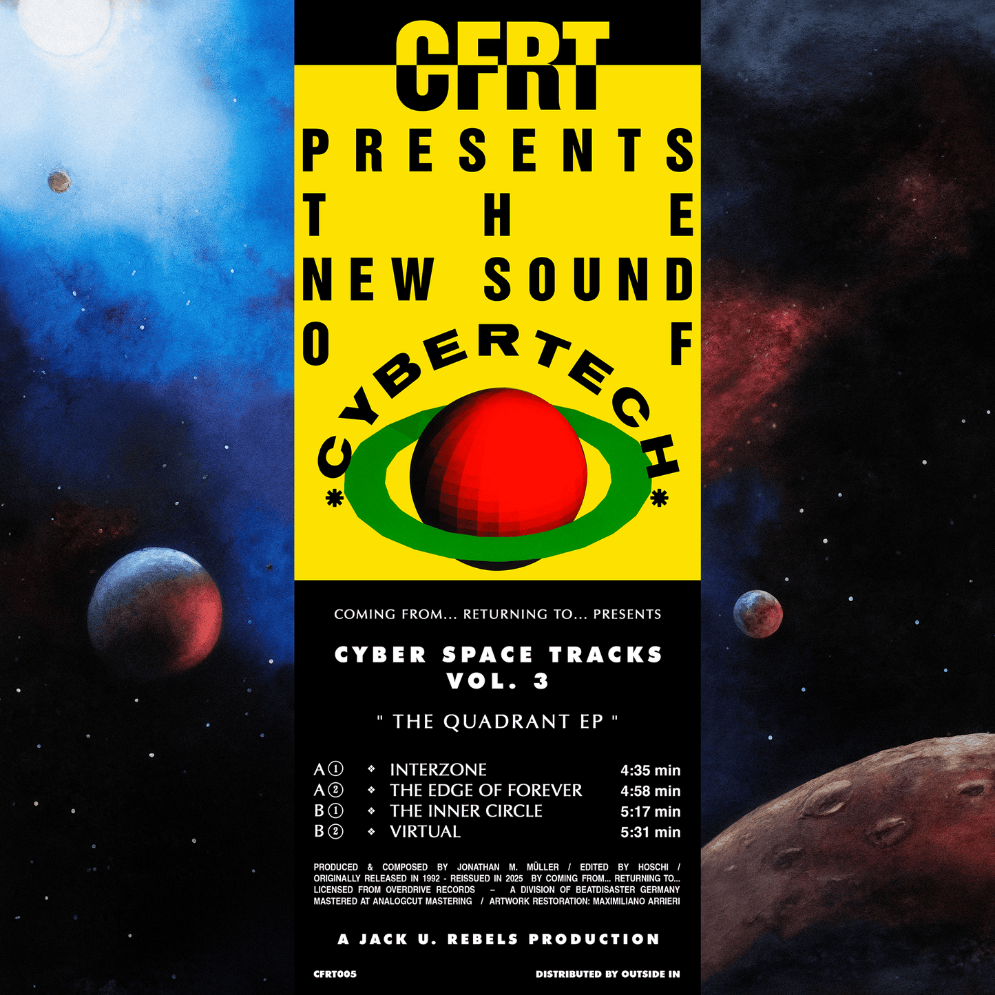 [CFRT005] Jack U. Rebels - Cyber Space Tracks Vol. 3 - The Quadrant EP
