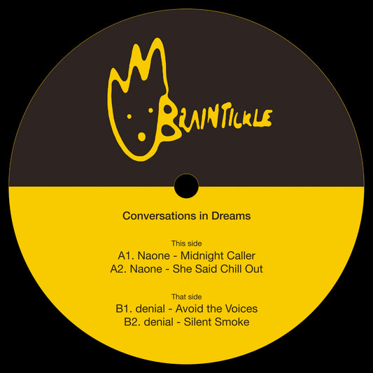 [BRT-001] Naone / denial – Conversations in Dreams