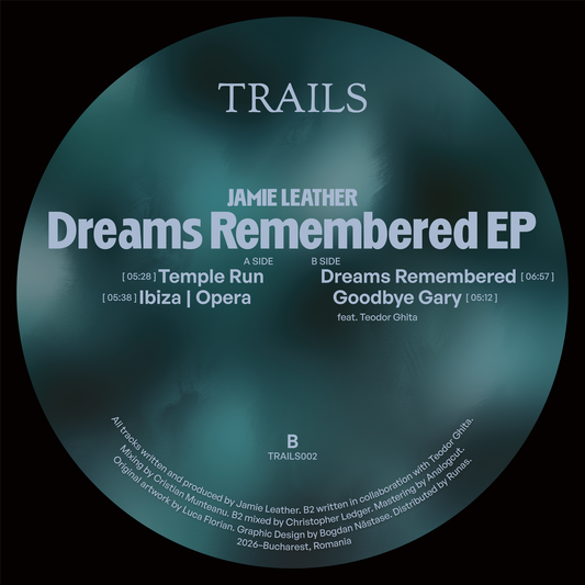 [TRAILS002] Jamie Leather - Dreams Remembered