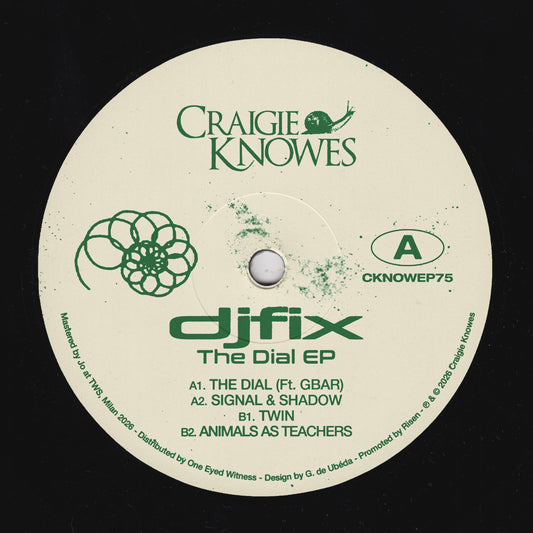 [CKNOWEP75] djfix ft. Gbar - The Dial EP