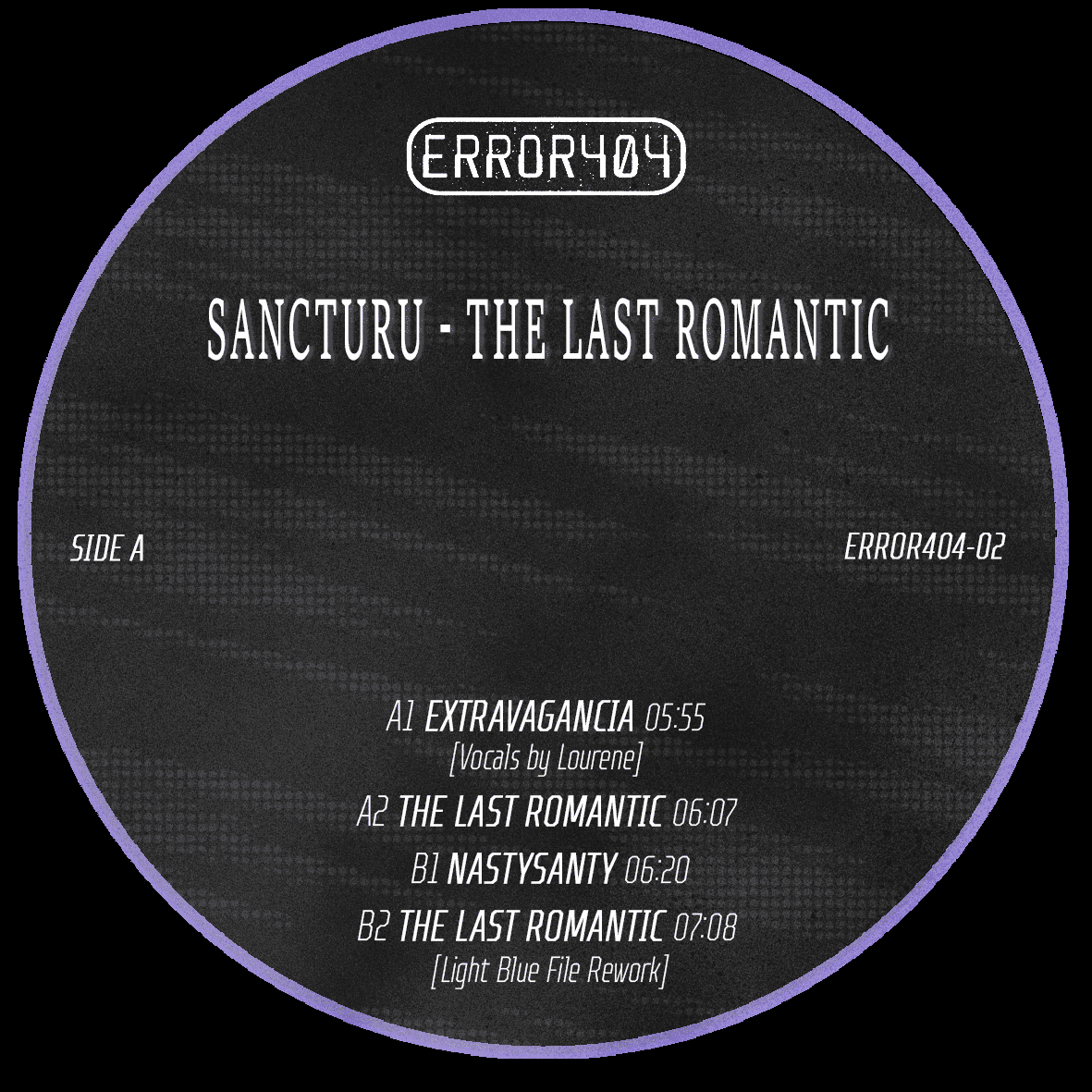 [ERROR404-02] Sancturu - The Last Romantic