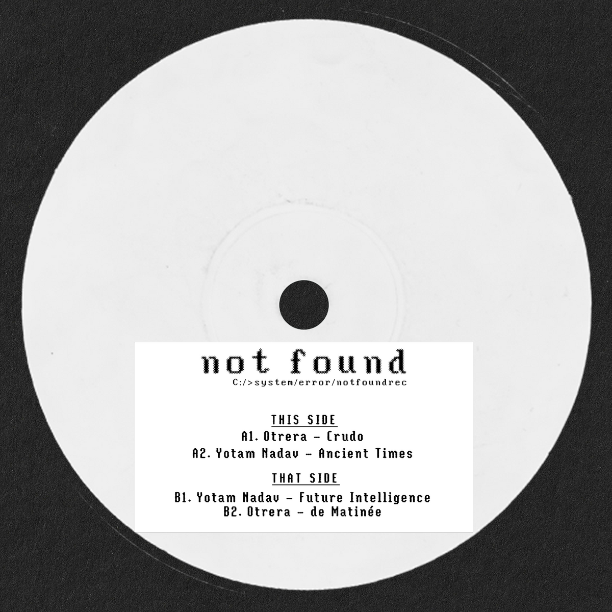 [NTF002] Otrera & Yotam Nadav - Not Found 002