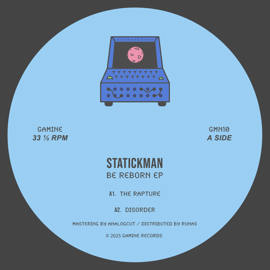 [GMN10] Statickman - Be Reborn EP