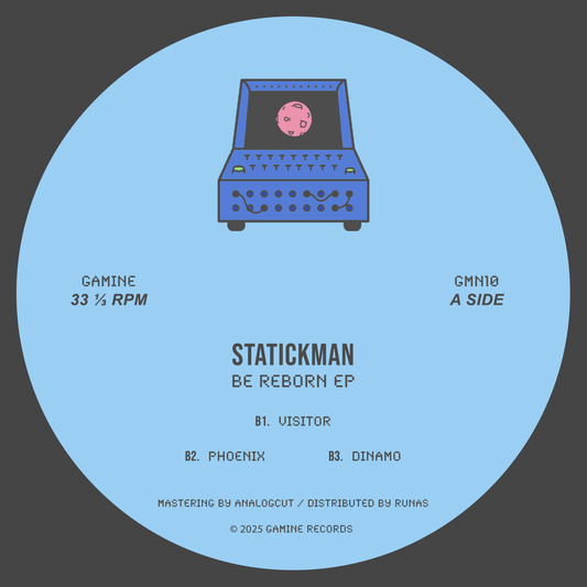 [GMN10] Statickman - Be Reborn EP