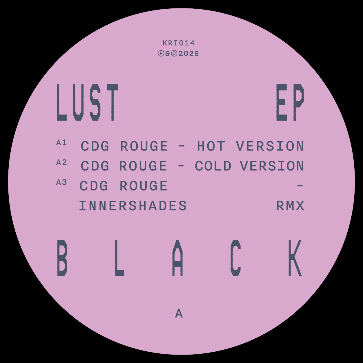 [KRI014] Black Dot - Lust