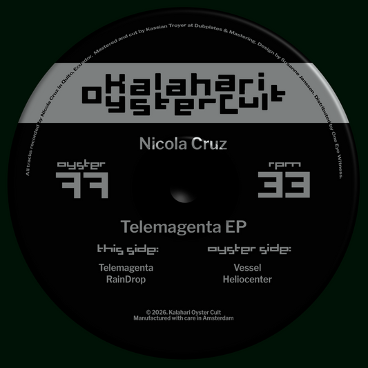 [OYSTER77] Nicola Cruz – Telemagenta EP