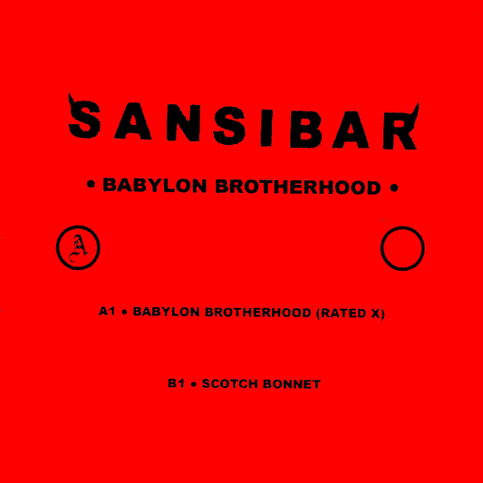 [SINS004] Sansibar – Babylon Brotherhood