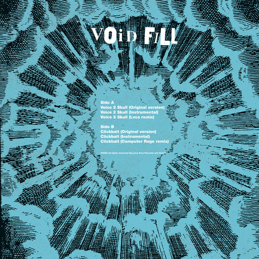 [VSR003] Void Fill - Voice 2 Skull / Clickbait